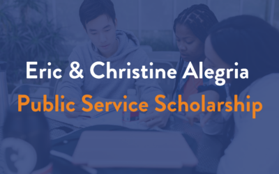 Eric & Christine Alegria Public Service Scholarship